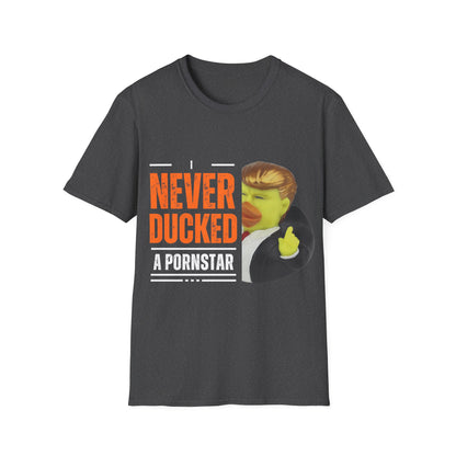 "I Never Ducked A Pornstar" 3 - Unisex Softstyle T-Shirt