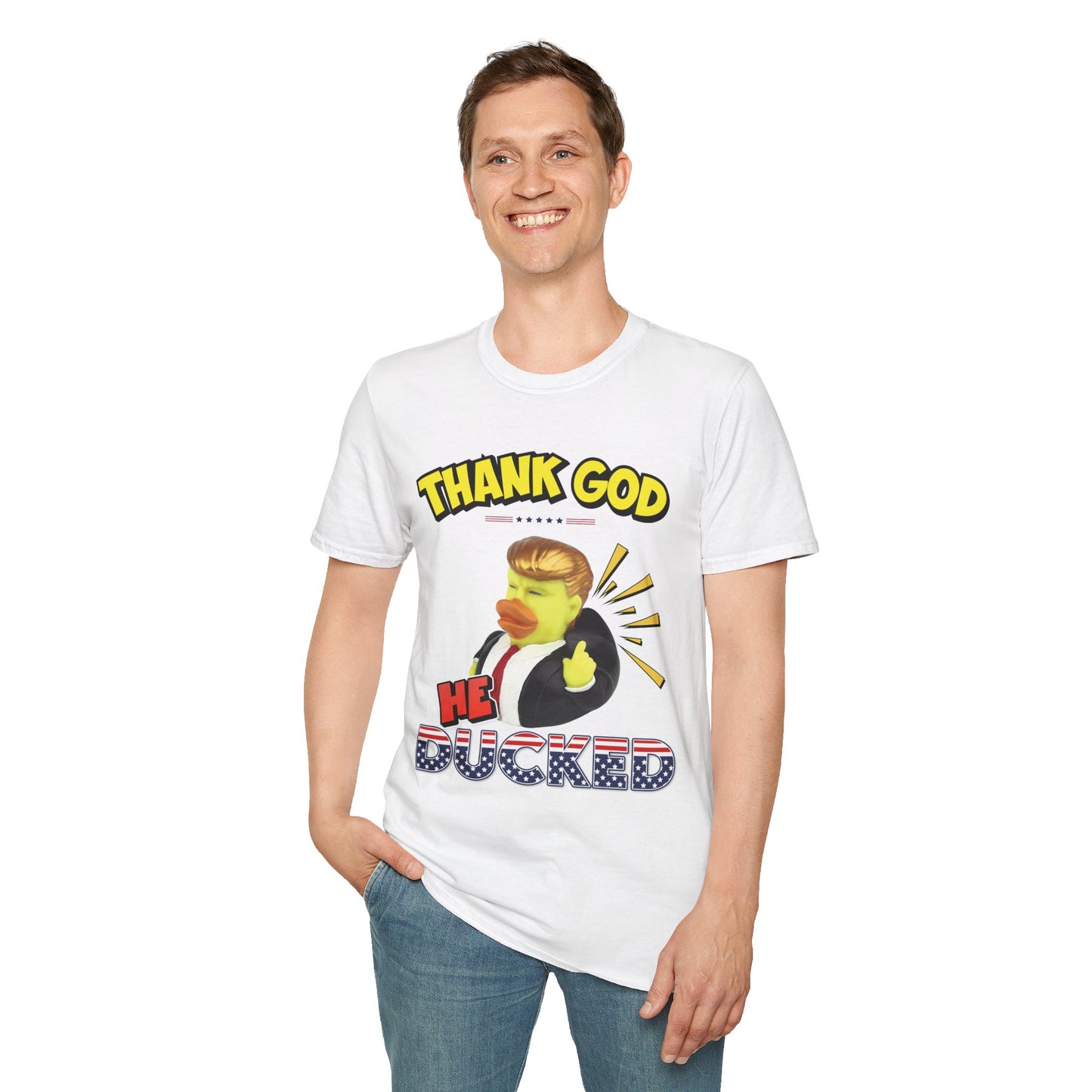 "Thank God He Ducked" Unisex T-Shirt