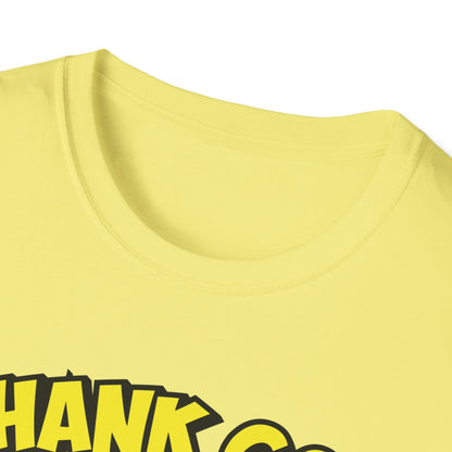 "Thank God He Ducked" Unisex T-Shirt