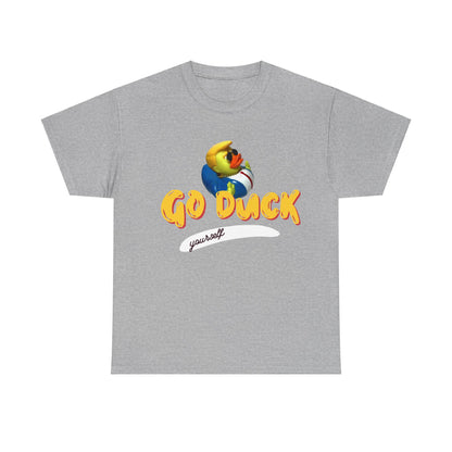 "Go Duck Yourself" Unisex Heavy Cotton Tee