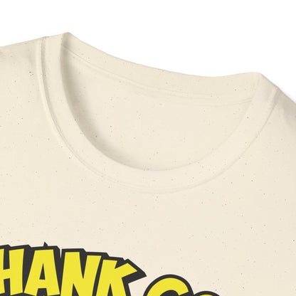 "Thank God He Ducked" Unisex T-Shirt