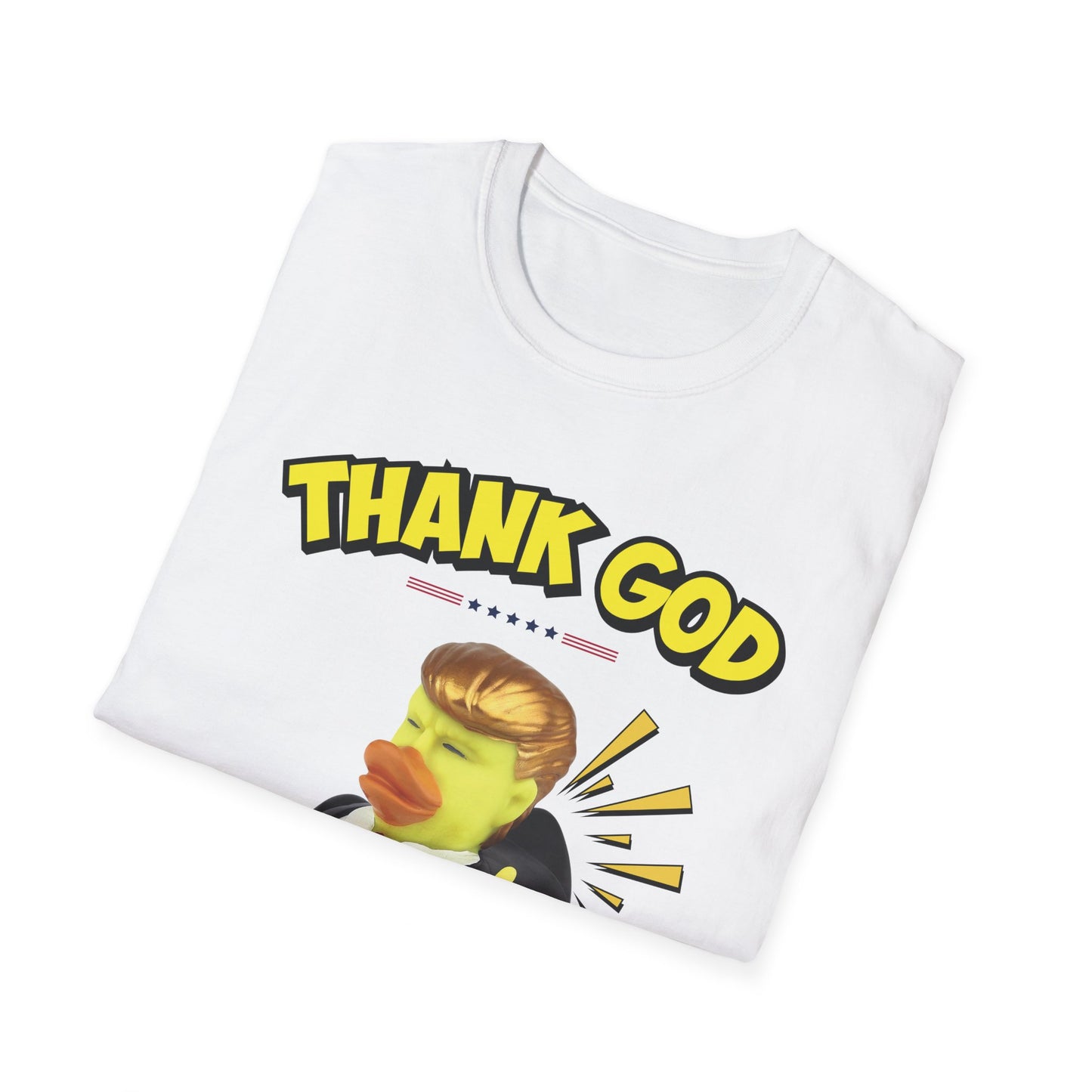 "Thank God He Ducked" Unisex T-Shirt